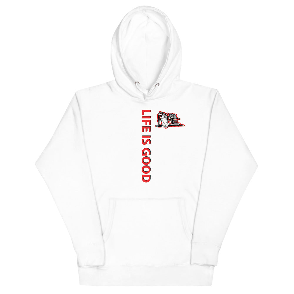 Life is Good Hoodie