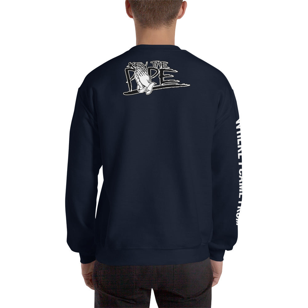 KEV THE POPE "WHERE I CAME FROM" Sweat Shirt