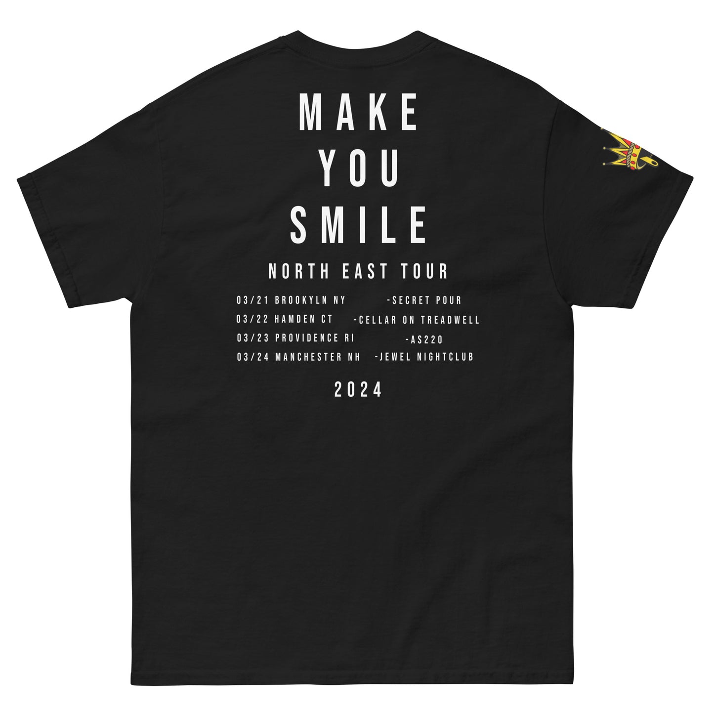 MAKE YOU SMILE TOUR TEE